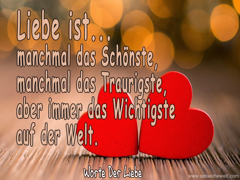 Liebe ist manchmal das Schoenste