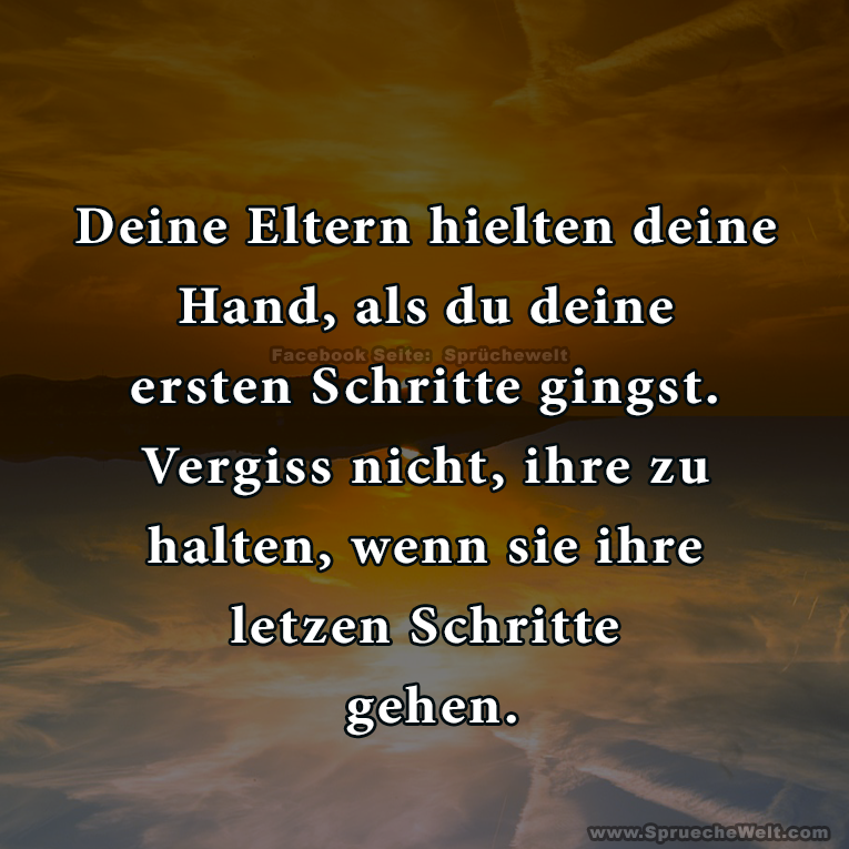 Deine Eltern hielten deine Hand