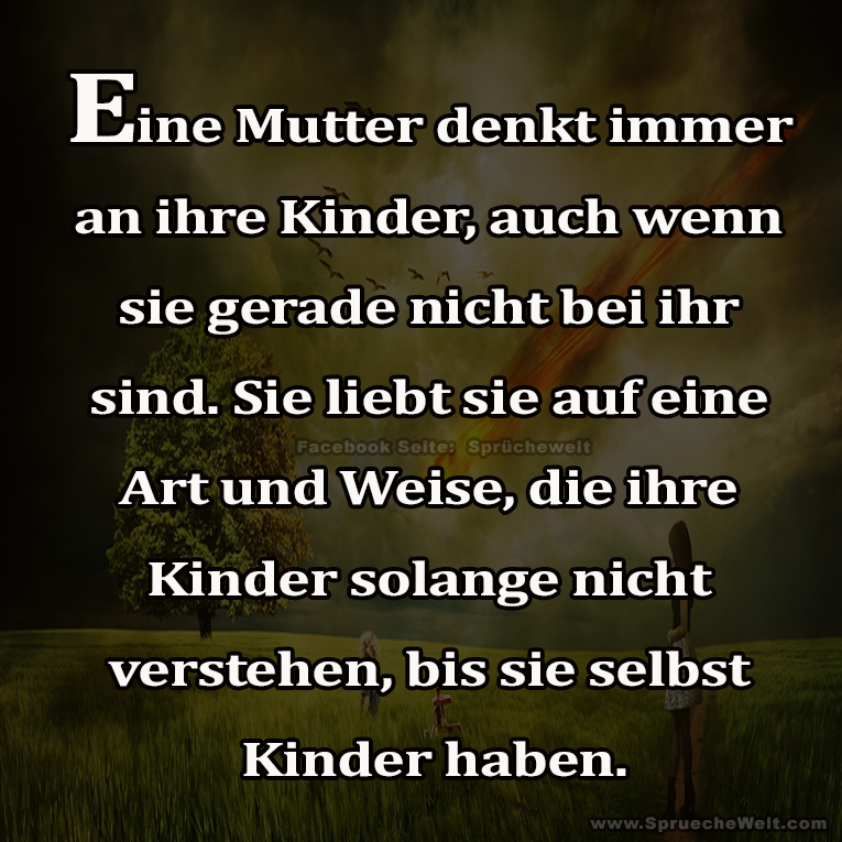 Eine Mutter denkt immer an ihre Kinder