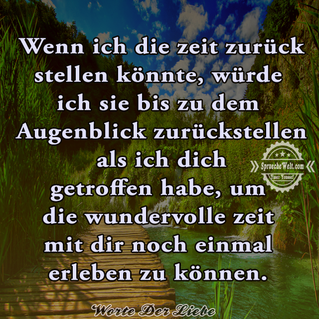 Wenn ich die zeit zurueck stellen koennte