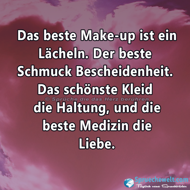 Das beste Make-up ist ein Laecheln