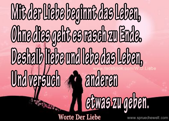 Mit der Liebe beginnt das Leben